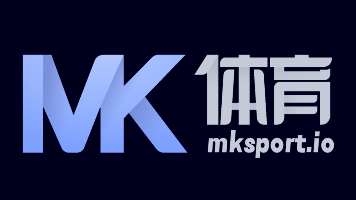 MK体育 (MKSPORTS)中国官方网站